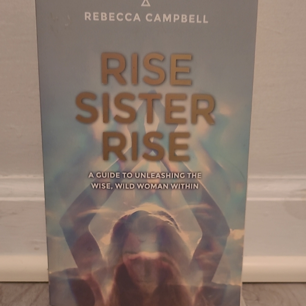 Rise Sister Rise by Rebecca Campbell
